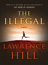 Cover image for The Illegal